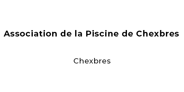 Association de la Piscine de Chexbres