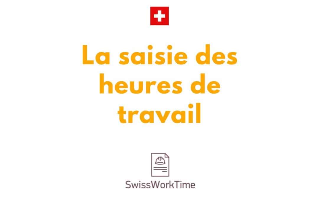 L&rsquo;importance de la saisie des heures : Optimisation et efficacité pour les entreprises
