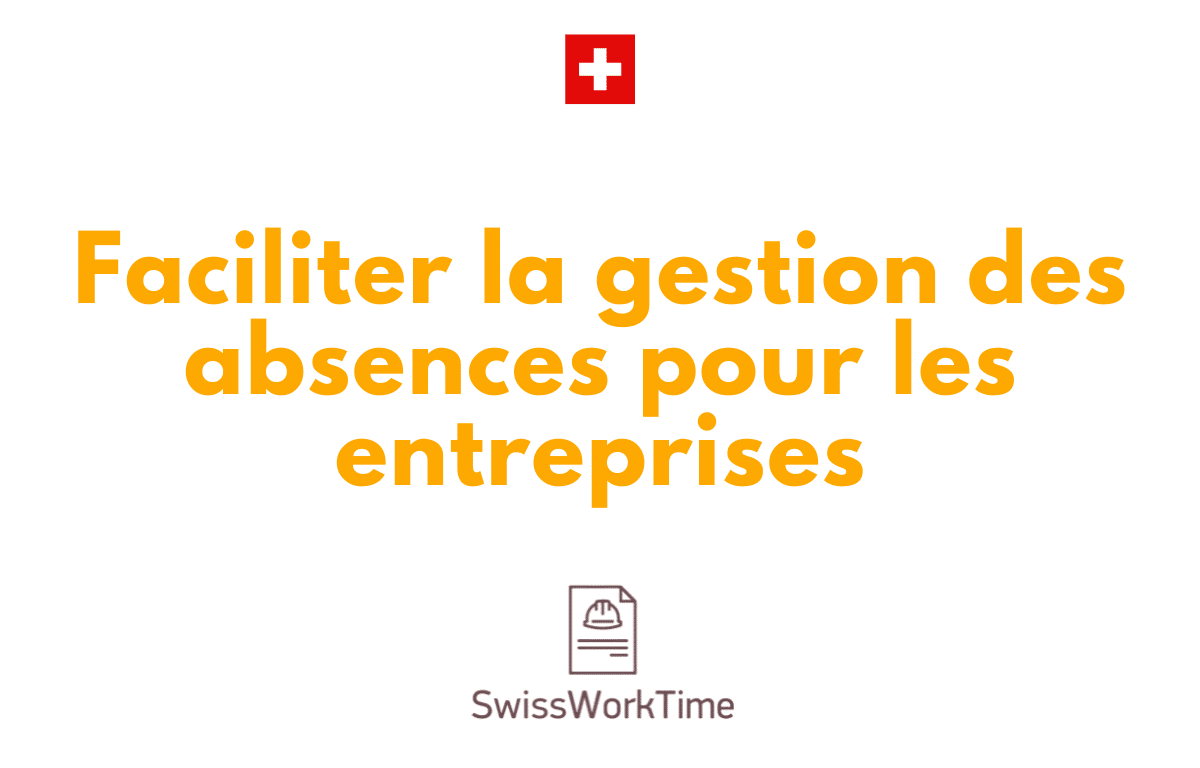 Gestion des absences Gestion des absences